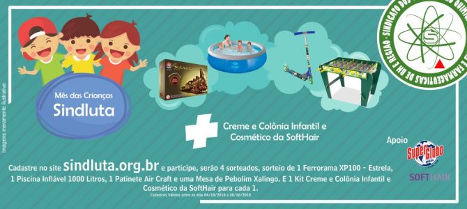 Promoção Mês das Crianças é no Sindluta Promoção Mês das Crianças é no Sindluta