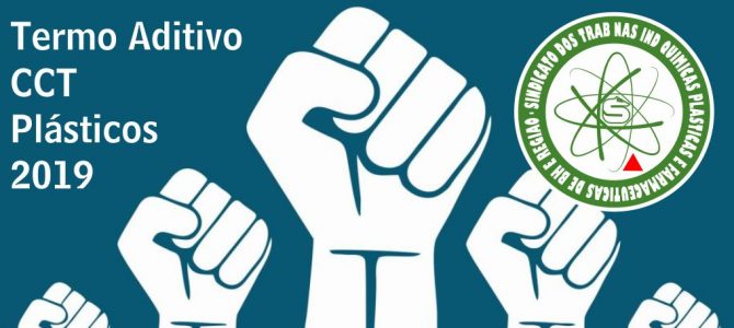 Termo Aditivo Convenção Coletiva Trabalho – Plásticos Termo Aditivo Convenção Coletiva Trabalho – Plásticos
